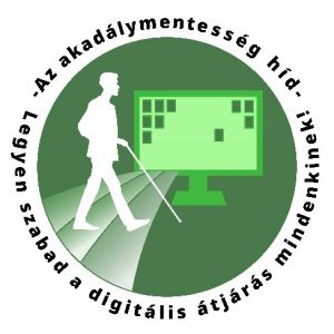 a JOGos Érdek kampánylogója a szlogennel: „Az akadálymentesség híd - Legyen szabad a digitális átjárás mindenkinek!”